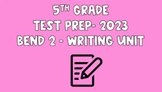 NYS Teachers College (tc) Test Prep Writing Unit Bend 2 Gr