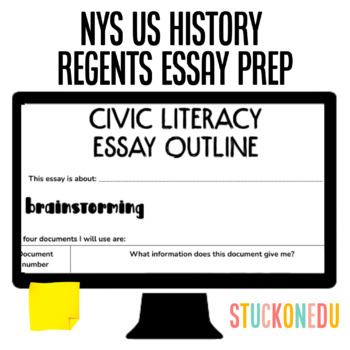 Preview of End of Year NYS US History Regents Essay Prep Civic Literacy Essay SEQ Outline