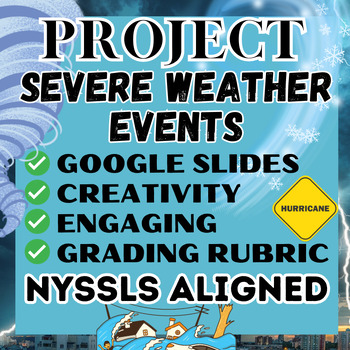 Preview of NYSSLS Aligned Severe Storms Project: Engaging Weather Exploration