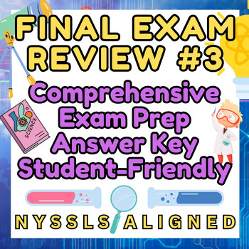 Preview of NYSSLS Final Exam Review 3 - Packet Worksheets (Answer Key Included)