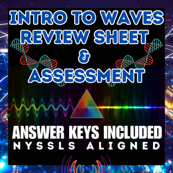 Preview of NYSSLS Intro to Waves: Review Sheet & Full Assessment Pack