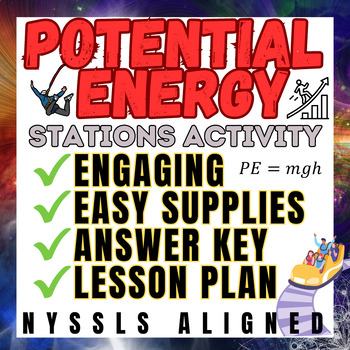Preview of Potential Energy Exploration: Hands-on Science Activities NYSSLS 