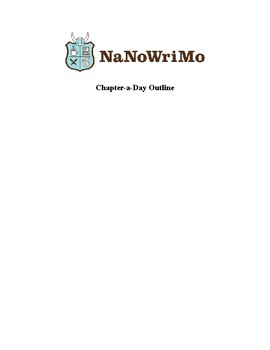 Preview of NaNoWriMo Chapter-a-Day Outline: A Student Guide to Writing a Novel in 30 Days