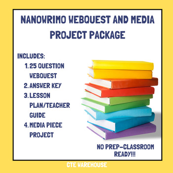 Preview of NaNoWriMo WebQuest and Media Project Package