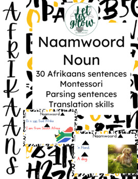 Preview of Naamwoord/Noun - Montessori - Parsing Sentences - FAL - Translating Afrikaans