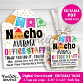 Nacho Average Office Staff, Teacher Appreciation Gift Tags