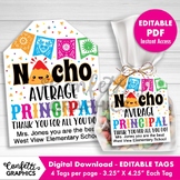 Nacho Average Principal Appreciation Gift Tags Cards, May 
