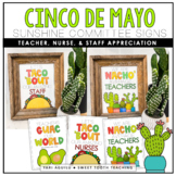 Nacho' Average Teachers-Cinco de Mayo Signs (nurse, teache