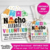 Nacho Average Volunteer Gift Tags Cards, Teacher Appreciat