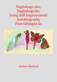 Preview of Nagbabago ako, Nagbabago ka: Isang Self Improvement Autobiography Para tulungan