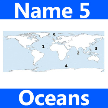 Preview of Name 5 Oceans Geography Classroom Activity Map Worksheet 1st-4th Grade