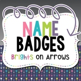 Name Badges: Brights on Arrows