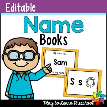 Preview of Name Books: Editable, Personalized Literacy for Preschool, PreK, Kindergarten