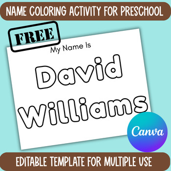 Preview of Name Coloring Activity For Preschool Editable template,Preschool Worksheets
