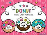 Name Craft Activities EDITABLE - Donut