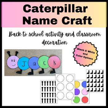 Name Craft- Caterpillar by Bulachs First Grade Fun | TPT