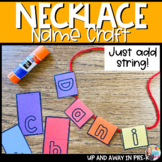Name Craft Necklace - Back To School - Beginning of the Year
