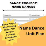 Name Dances - Multi-Day Dance Project