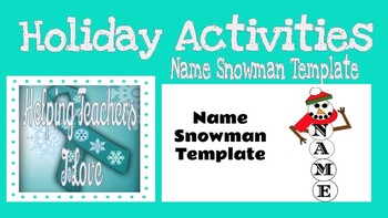 Name Snowman Template by Helping Teachers I Love  TpT