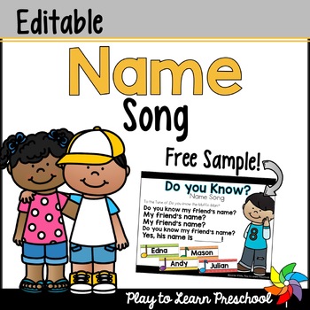 Preview of Name Song for Circle Time - Free Editable Literacy Activity