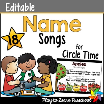 Preview of Name Songs for Circle Time Editable Preschool Literacy Activities