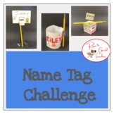 Name Tag Challenge (EDITABLE) | Back to School Activity | 