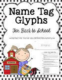 Name Tag Glyphs for Back to School