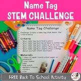 Name Tag Stem Challenge- Back to School