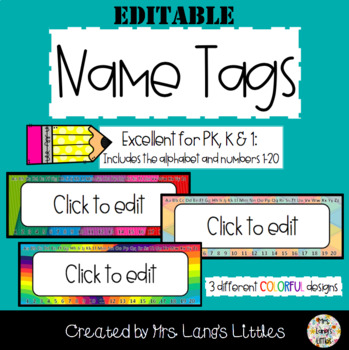 Name Tags EDITABLE by Mrs Langs Littles | Teachers Pay Teachers