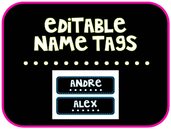 Name Tags - Editable and Bright by Miss V in 3 | TPT