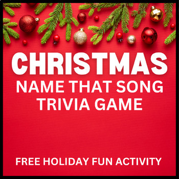 Preview of Name That Christmas Song Game (12 Song Trivia - Guess That Holiday Tune)