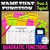 Graphs of Quadratic Functions | Name That Function | Print and Digital