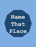 Name That Place! - PLACE VALUE practice game