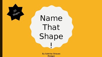 Preview of Name That Shape! (2D Shapes)
