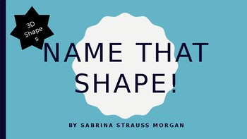 Preview of Name That Shape! (3D Shapes)