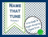 Name That Tune: a Solfege Review (Volume 1)