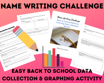 Preview of Name Writing Challenge - Easy Back to School Distance Learning Data Collection