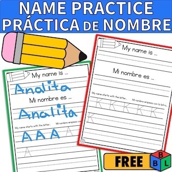 Preview of Name Writing Practice - Práctica de Nombre - Back to School Bilingual Classroom