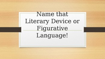 Preview of Name that Figurative Language!