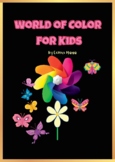Named colors- World Of world of colours, primary and secon