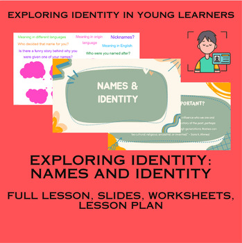Preview of Names & Identity (Identity Lesson 2)