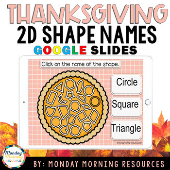 Preview of Names of 2D Shapes - Thanksgiving Math Activity - Identify 2D Shape Game