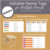 Nametags for Multiple Periods- 5 period BUNDLE