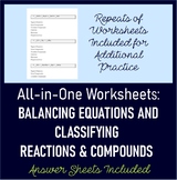 Balancing Equations and Classifying Reactions & Compounds 