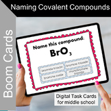 Naming Covalent Compounds Digital Task Cards Boom Cards