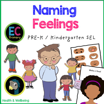 Preview of Naming Feelings - Pre-K / Kindergarten SEL