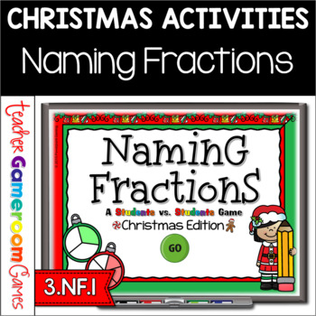 Preview of Naming Fractions Christmas Powerpoint Game