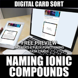 Naming Ionic Compounds Digital Task Cards FREE PREVIEW | D