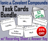 Naming Ionic and Covalent Compounds Task Card Activity Bundle