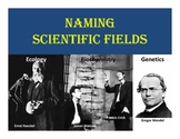 Naming Scientific Fields PowerPoint Lesson